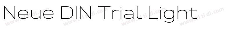 Neue DIN Trial Light字体转换